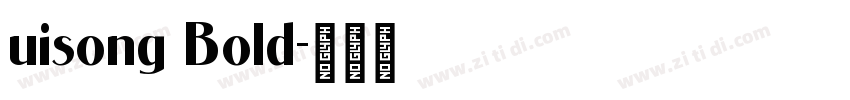 uisong Bold字体转换
